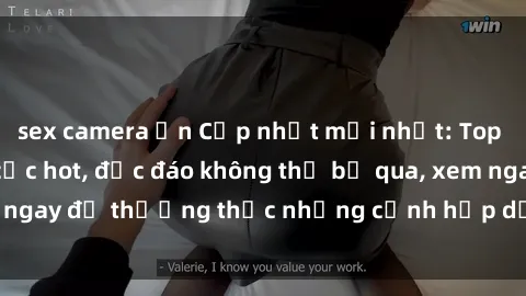 sex camera ẩn Cập nhật mới nhất: Top phim JAV Vietsub cực hot, độc đáo không thể bỏ qua, xem ngay để thưởng thức những cảnh hấp dẫn và đầy kích thích!
