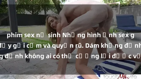 phim sex nữ sinh Những hình ảnh sex gái Việt xinh đẹp đầy gợi cảm và quyến rũ. Dám khẳng định không ai có thể cưỡng lại được vẻ đẹp của họ.
