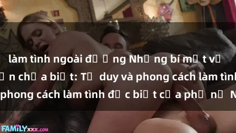 làm tình ngoài đường Những bí mật về sex gái Nga mà bạn chưa biết: Tư duy và phong cách làm tình đặc biệt của phụ nữ Nga
