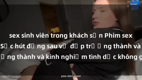 sex sinh viên trong khách sạn Phim sex phụ nữ lớn tuổi: Sức hút đằng sau vẻ đẹp trưởng thành và kinh nghiệm tình dục không giới hạn